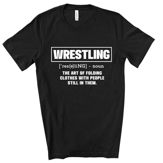 Funny Wrestling Shirt The Art of Folding Clothes with People In them Bella + Canvas Unisex Cotton Tee Shirt | 3001